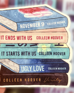 Colleen Hoover Books are so popular that people will buy stickers of her books! Above is an example of Etsy Seller MasonMade2015 who sells these stickers. 