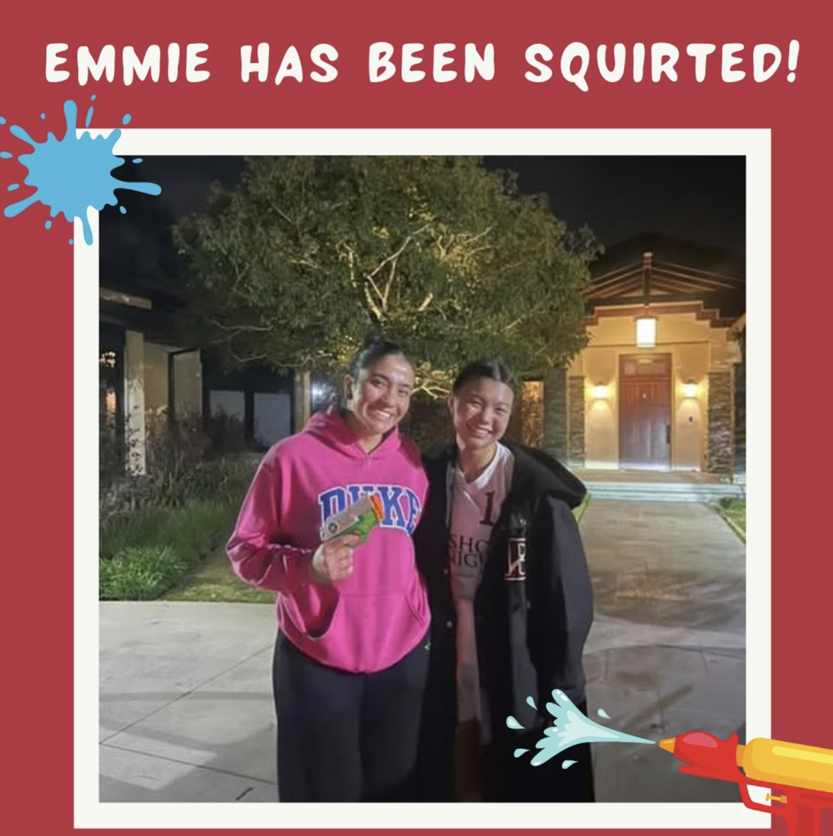 After returning from a tough soccer game where the Bishop’s Girls’ Soccer team took a loss, Jayla Stafford (‘25) squirted Emmie Kao (‘25). Jayla later commented on the post, joking that Emmie took “two L’s in a row.”